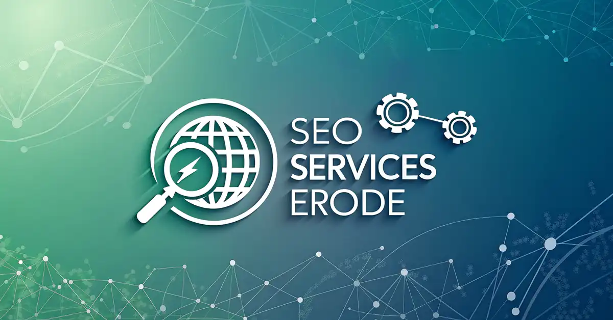 SEO Services Erode Best SEO Company in Erode